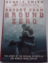 Report from Ground Zero Dennis Smith Hardcover 2002 - $4.09 CAD