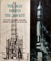 The Man Behind the Rocket: Story of Robert Goddard by Leonard M. Fanning / 1965 - £7.28 GBP