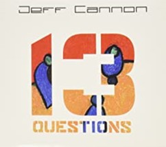  13 Questions by Cannon, Jeff Cd - £8.21 GBP