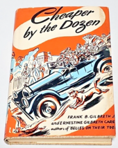 Cheaper by the Dozen by Frank B. Gilbert Jr. and Ernestine Gilbert Carey 1948 - £23.94 GBP