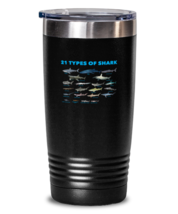 20 oz Tumbler Stainless Steel Insulated  Funny 21 Types Of Sharks Ocean  - £26.11 GBP