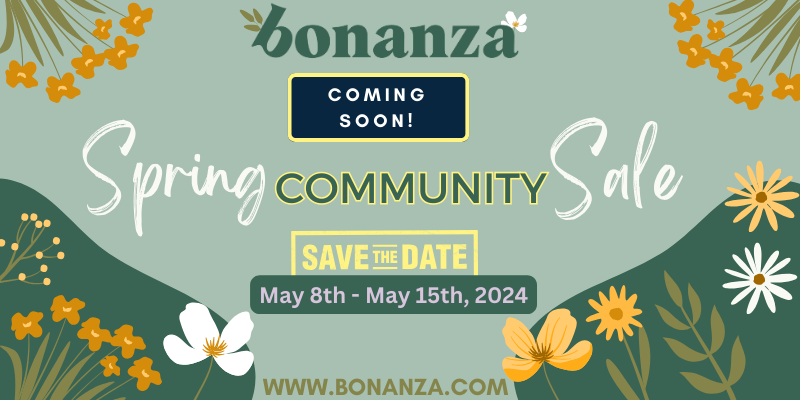 Bonanza's 2024 Spring Sale