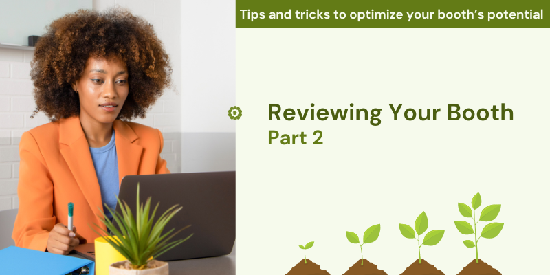 Reviewing Your Booth - Part 2