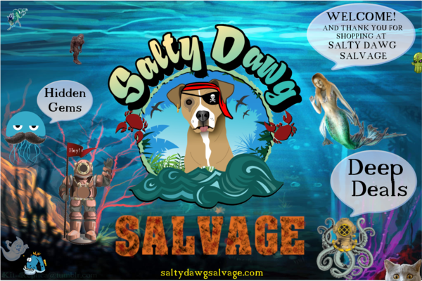 A welcome banner for Salty Dawg Salvage