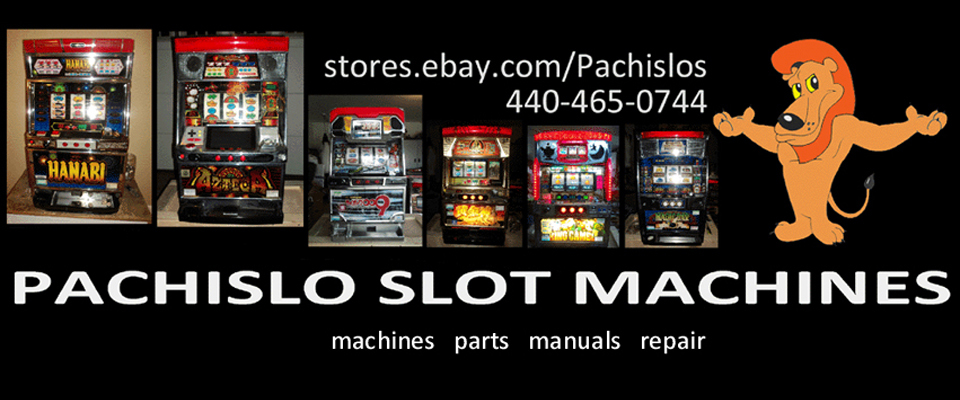 A welcome banner for Pachislo Slot Machines, Tokens, Parts, Manuals