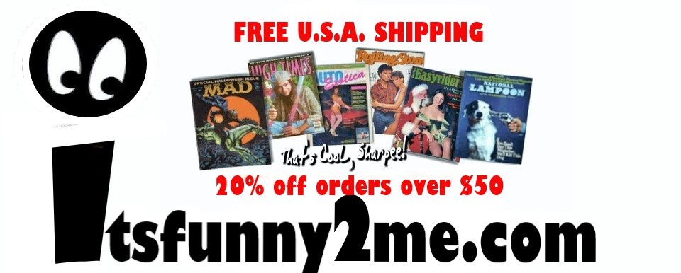 A welcome banner for Itsfunny2me.com Magazines - Mad, National Lampoon, High Times, Easyriders, Maxim
