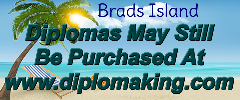 A welcome banner for Brads Island