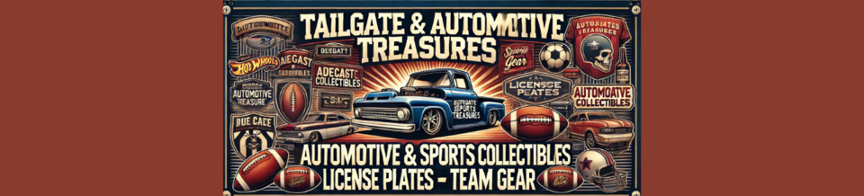 A welcome banner for Tailgate and Automotive Treasures