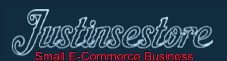 A welcome banner for Justinsestore  E-commerce Small business owner selling made in America Products!