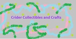 A welcome banner for Crider Collectibles and Crafts