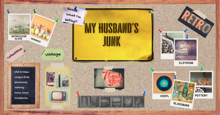 A welcome banner for My Husband's Junk -  New and Used Vintage and Collectible Items