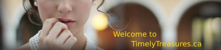 A welcome banner for TimelyTreasures.ca