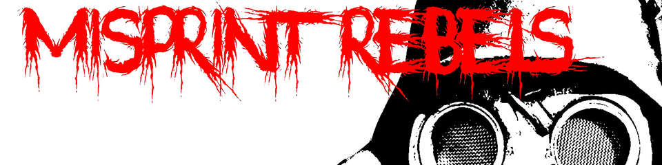 A welcome banner for Misprint Rebels