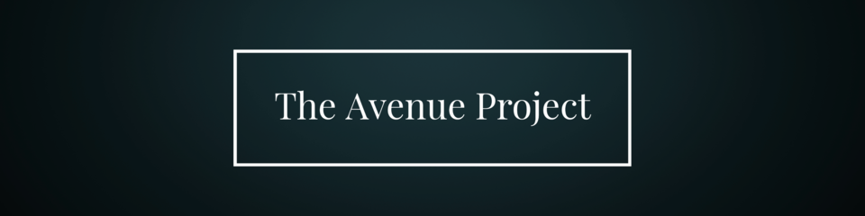 A welcome banner for The Avenue Project