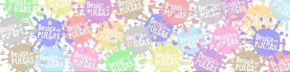 A welcome banner for Design em Pulgas