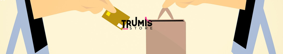 A welcome banner for Trumis Store