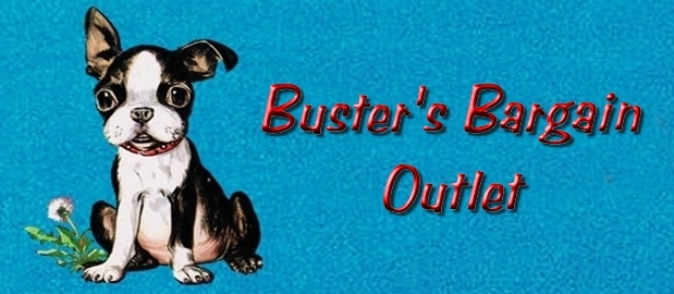 A welcome banner for Buster's Bargain Outlet