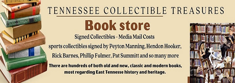 A welcome banner for Tennessee Treasures and Much More - Signed Collectibles - Media Mail Costs