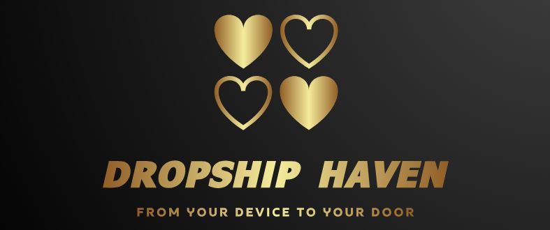 A welcome banner for DropShip Haven Welcomes You To Our Store