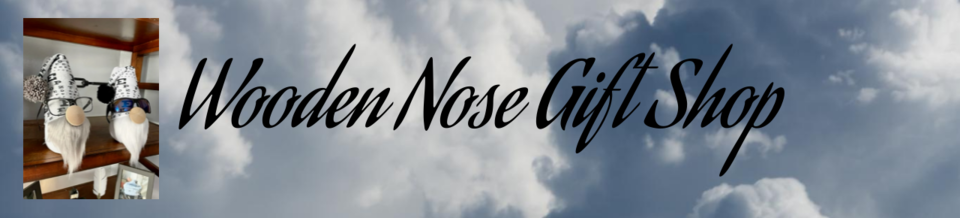A welcome banner for Wooden Nose Gift Shop