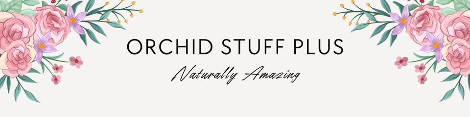 A welcome banner for Orchid Stuff Plus