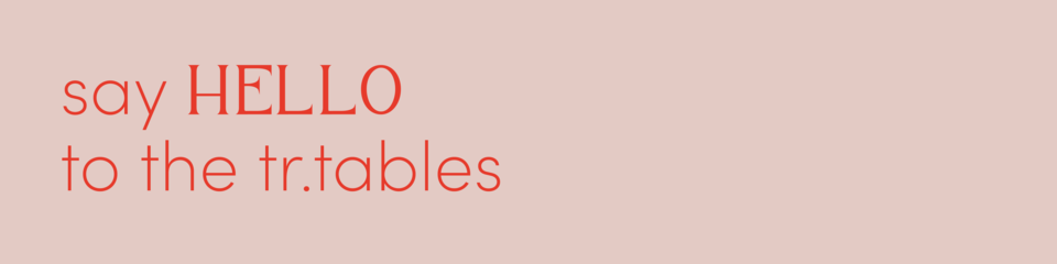A welcome banner for tr_tables