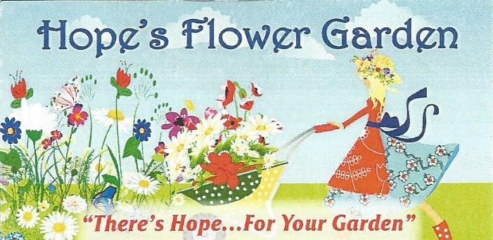 A welcome banner for Hope's Garden booth
