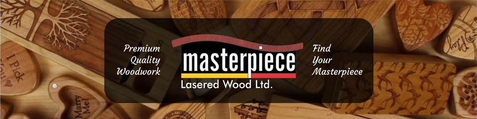 A welcome banner for Masterpiece Lasered Wood