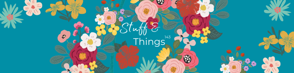 A welcome banner for Stuff and Things 143