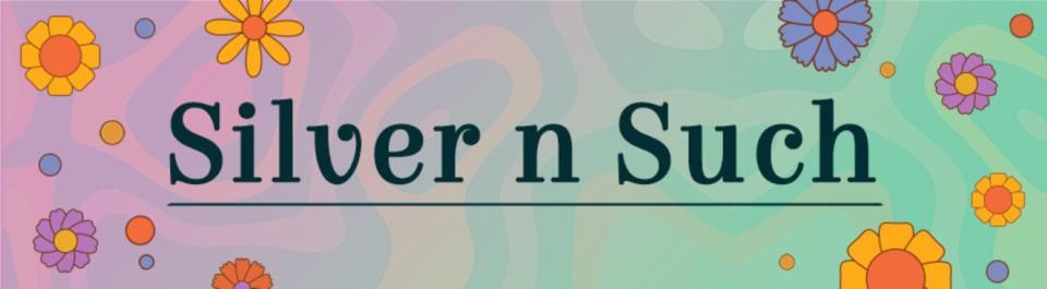 A welcome banner for SILVER N SUCH