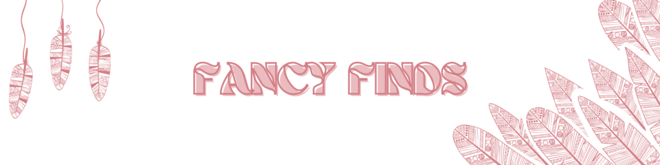 A welcome banner for Fancy Finds