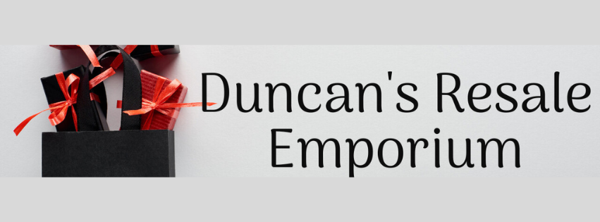 A welcome banner for Duncan's Resale Emporium