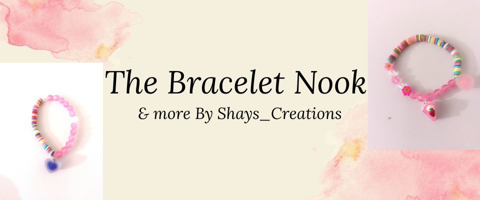 A welcome banner for The_Bracelet_Nook