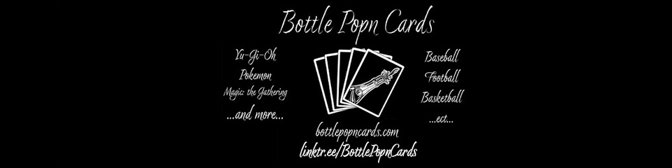 A welcome banner for Bottle Popn Cards