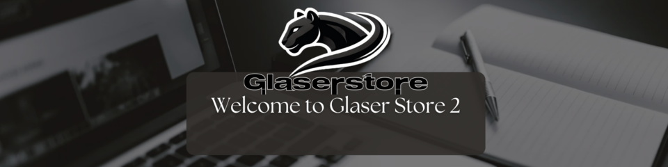 A welcome banner for Glaser_Store2