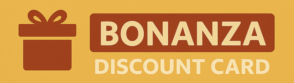 A welcome banner for Bonanza Discounts